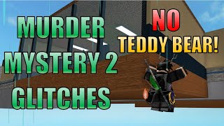 Still Working EASY Glitches in Murder Mystery 2 NO Teddy Bear Needed For Pc and Mobile [upl. by Voss]