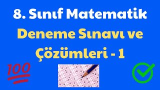 8Sınıf Matematik Deneme Sınavı Çözümü 1 [upl. by Standush]