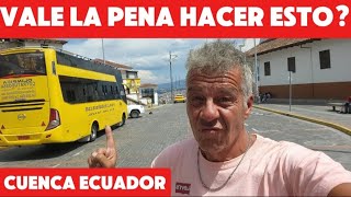 Recorriendo CUENCA Ecuador ¿vale la pena Omnibus de dos pisos Opiniones y Experiencias [upl. by Cohbath]