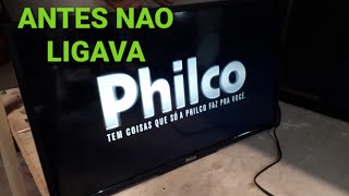 TV philco não liga não acende led Resolvido [upl. by Aneehsirk]