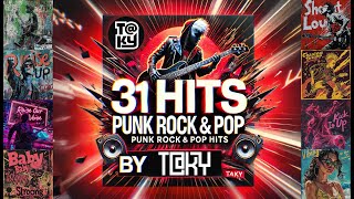 31 Punk Rock amp Pop Hits by TKY  Ultimate Playlist Compilation [upl. by Onirefes]