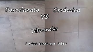 Cerámica o porcelanato ¿Cuál es el material ideal para tus pisos Diferencias y ventajas [upl. by Portland]