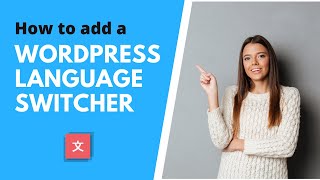 Add a Language Switcher to any WordPress Site Easy SEO Friendly Plugin [upl. by Beverley461]