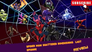 SPIDER MAN SHATTERED DIMENSIONS LAST EPISODE [upl. by Rosalinde]