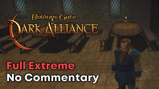 Baldurs Gate Dark Alliance Dwarf Full Extreme Playthrough [upl. by Zaremski915]