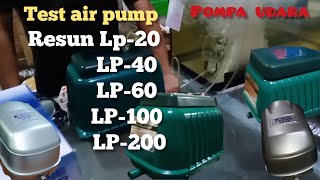 Test air pump Resun LP20LP40LP60LP100LP200pompa udara [upl. by Anewor]