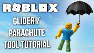 Roblox Tutorial  Glider or Parachute Tool [upl. by Mycah]