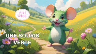 quotUne souris vertequot VERSION MODERNE Chanson Pour Enfants [upl. by Aivle]