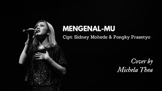 MENGENALMU  LAGU ROHANI  COVER BY MICHELA THEA [upl. by Kila759]