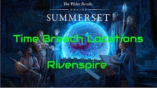 ESO Time Breach Locations Rivenspire [upl. by Ayanet]