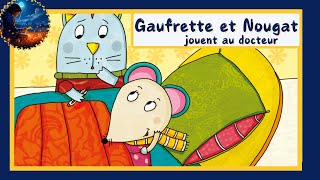 quotGaufrette et Nougat jouent au docteurquot de DJean et ZadSCollin Éditions quotUtopiquequot Livre animé [upl. by Eiramanin]