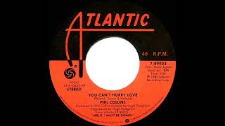 1983 HITS ARCHIVE You Can’t Hurry Love  Phil Collins stereo 451 UK hit [upl. by Carnay]