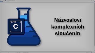 Chemie  Názvosloví komplexních sloučenin [upl. by Cadmar153]