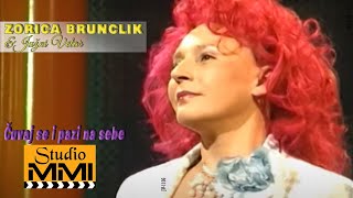 Zorica Brunclik i Juzni Vetar  Cuvaj se i pazi na sebe 2004 [upl. by Gaylor]