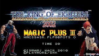 The king of fighter 2002 Magic Plus 3 Hack Ismamj 2021 [upl. by Lauhsoj]