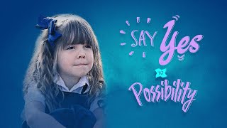 Say Yes to Possibility  StrathconaTweedsmuir School [upl. by Alian188]