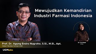 Mewujudkan Kemandirian Industri Farmasi Indonesia [upl. by Fleming]