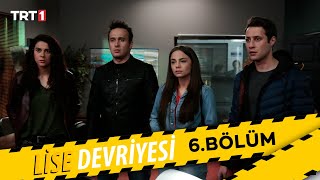 Lise Devriyesi  6Bölüm [upl. by Ahcim]