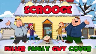 Christmas Special Scrooge Miller Family Guy Cover [upl. by Norby]