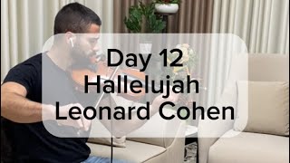 Day 12  Hallelujah  Leonard Cohen  Violin cover by Fadi [upl. by Cardie561]