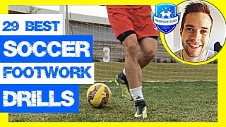 29 Best Soccer Footwork Drills How to improve footwork in football Get Faster Skills amp Moves [upl. by Monroy900]