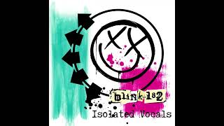 blink182  Stockholm SyndromeIsolated Vocals [upl. by Kalvin985]