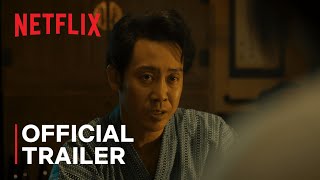 Asakusa Kid  Official Trailer  Netflix [upl. by Amej]