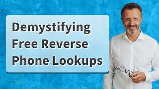 Demystifying Free Reverse Phone Lookups [upl. by Bunni484]