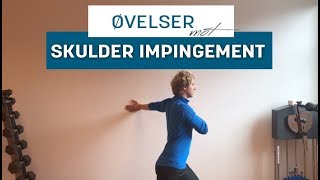 Øvelser mot Skulder Impingement Avklemming i Skulderen [upl. by Odanref473]