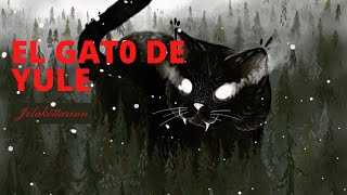 🐈El Gato De Yule🎄 Leyenda de Jólakötturinn🐱 [upl. by Bunni]