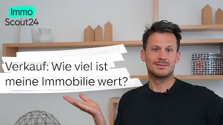 Verkauf 🏠 Wie viel ist meine Immobilie wert 💶 [upl. by Glanville]