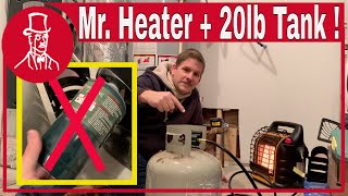 How to connect 20 lb Propane tank to Mr Heater Big Buddy  increase how long it can run [upl. by Tsenrae]