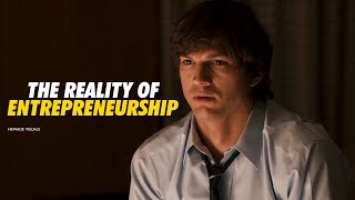 The Reality of Entrepreneurship  Motivational Video [upl. by Destinee]