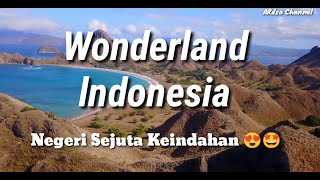 Wonderland Indonesia Keindahan Alam Indonesia [upl. by Darnok777]