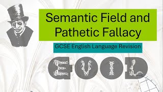 gcse English Language Semantic Field and Pathetic Fallacy [upl. by Aliak743]