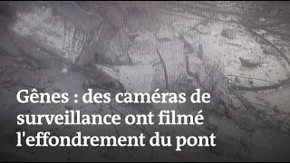 Pont à Gênes  laccident filmé par la vidéosurveillance [upl. by Affay]