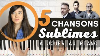 5 chansons que tous les pianistes doivent connaître au piano [upl. by Stewart40]