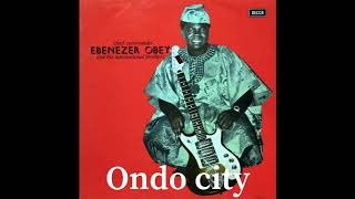 Chief Ebenezer Obey Live in Ondo Town — Akinyosoye [upl. by Hedveh]