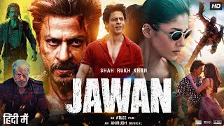 Jawan Full Movie  Shah Rukh Khan  Nayanthara  Vijay Sethupathi  Sunil Grover  Review amp Facts HD [upl. by Lody]