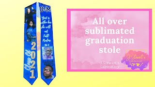 All Over Sublimation Graduation Stole  Design With Canva [upl. by Maharg]