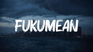 fukumean  Gunna  Dope Lyrics [upl. by Yramanna]