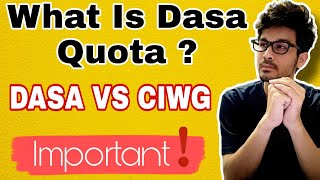 DASA QUOTA  WHAT IS DASA QUOTA  WHAT ARE THE BENIFITS  WHAT ARE THE OPPORTUNITY [upl. by Adoc562]