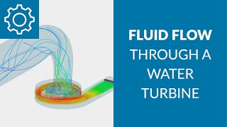 How to Simulate the Flow Through a Francis Water Turbine [upl. by Rushing375]