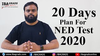 20 days plan for NED Test 2020  Get Admission into NED University  IBAGRADS [upl. by Tannenwald]