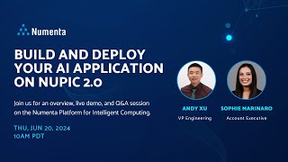 Build and Deploy Your AI Application on NuPIC 20  Webinar [upl. by Annissa]