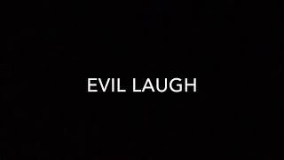 Evil Laugh Sound Effect Your search is over [upl. by Orodisi770]