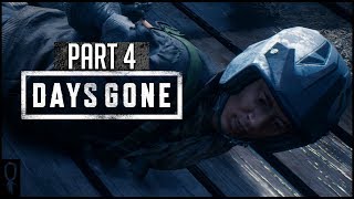 Drugged Outta His Mind  Part 4  Days Gone  Lets Play Walkthrough Gameplay [upl. by Blossom1]