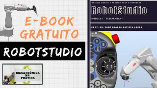 Curso Um Guia básico e prático para o Software RobotStudio  Módulo 1 Flexpendant [upl. by Leik]