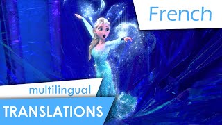 Let it go French Lyrics amp multiTranslation [upl. by Sandy536]