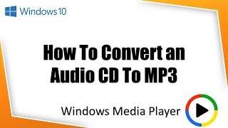 How To Rip Audio CD to MP3 in Windows Media Player  CDA To MP3 [upl. by Niai714]